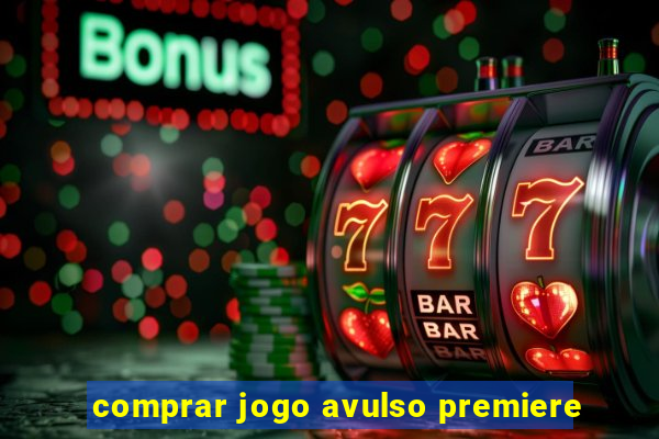 comprar jogo avulso premiere